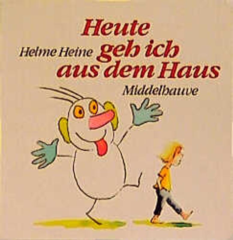 Heute geh ich aus dem Haus