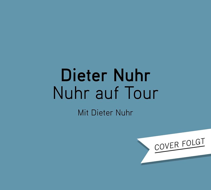 Nuhr auf Tour