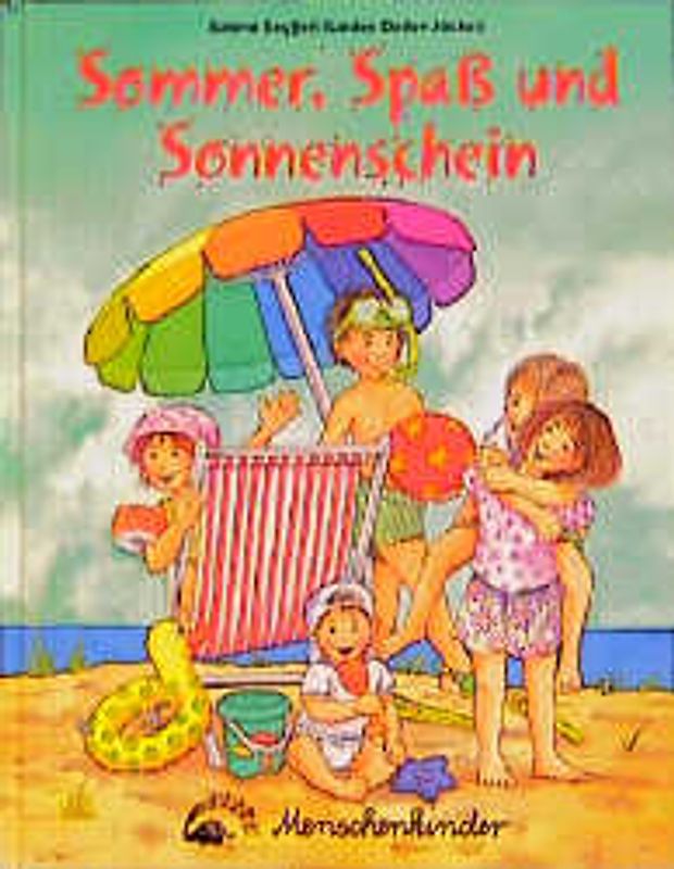Sommer, Spaß und Sonnenschein