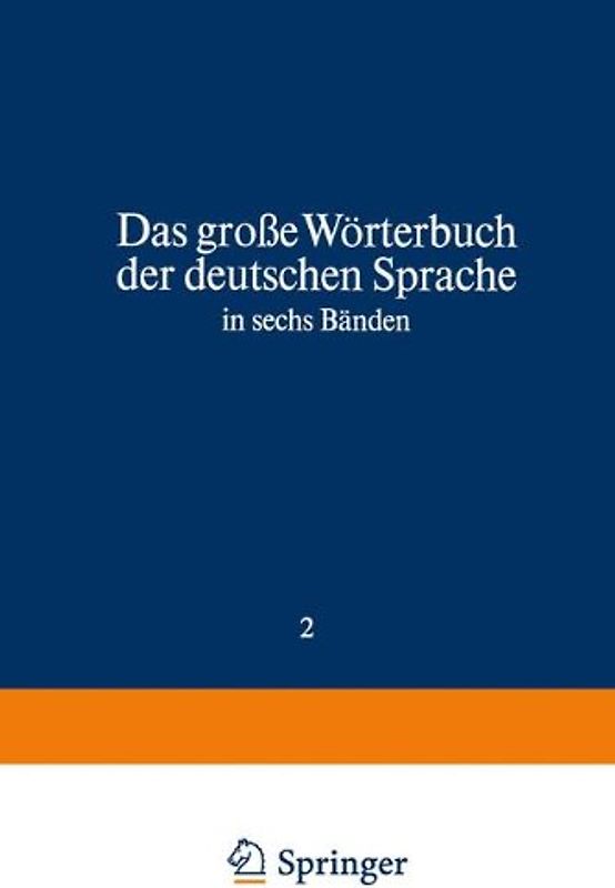 Duden - Das große Wörterbuch der deutschen Sprache in zehn Bänden - Band 2