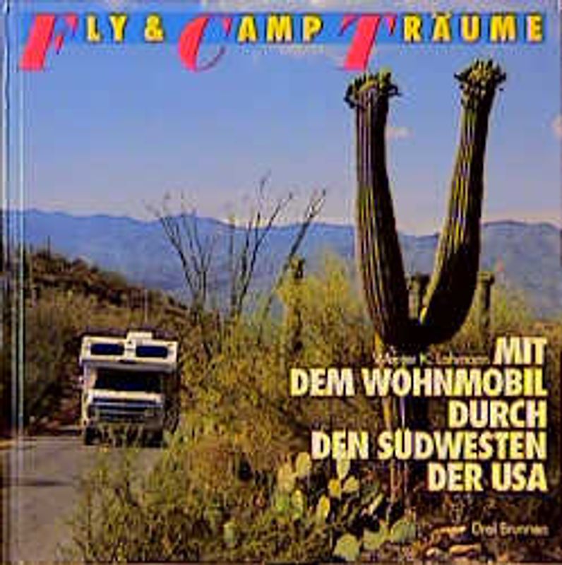 Mit dem Wohnmobil durch den Südwesten der USA