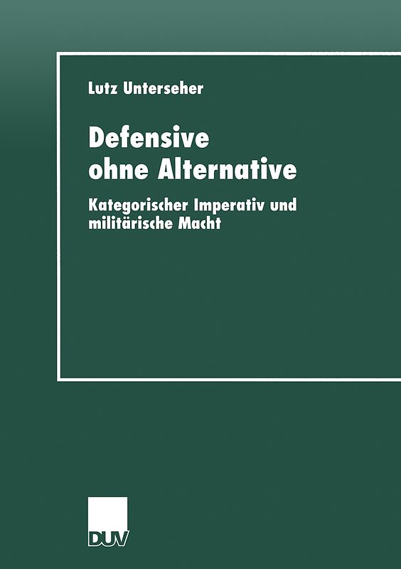 Defensive ohne Alternative