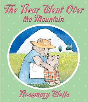 The Bear Went Over the Mountain (Bunny Read's Back) - Wells, Rosemary