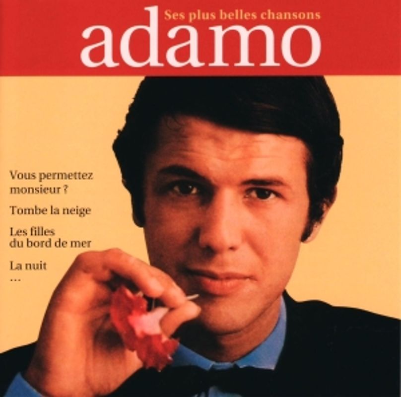 Adamo - Ses Plus Belles Chansons de