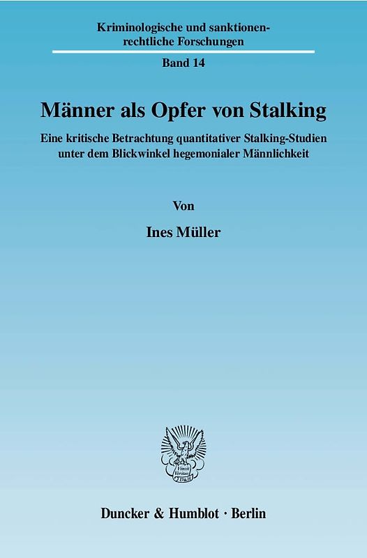 Männer als Opfer von Stalking.