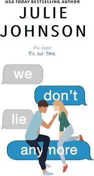 We Don't Lie Anymore (The Anymore Duet, Band 2)