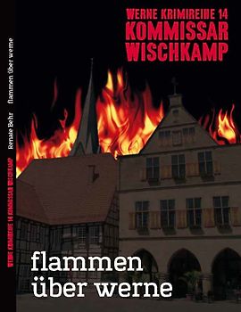 Flammen über Werne