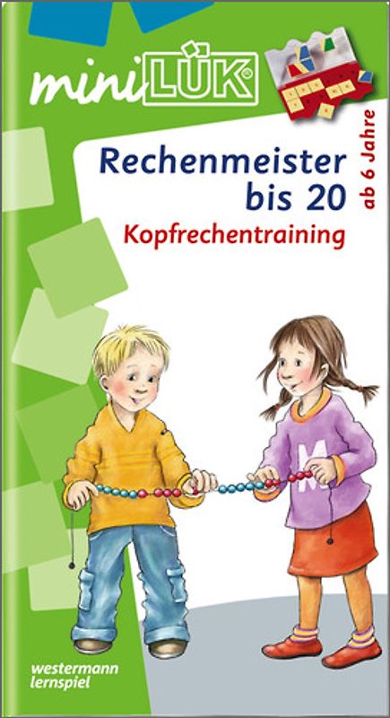 miniLÜK-Übungshefte / miniLÜK. Mathematik / 1. Klasse - Mathematik: Rechenmeister bis 20