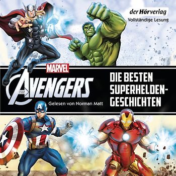 Marvel The Avengers - Die besten Superhelden-Geschichten