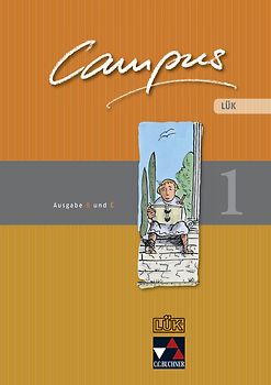 Campus. Palette / Campus B/C LÜK 1. Ausgabe B und C / Zu den Lektionen Campus B 1-45 und C 1-42