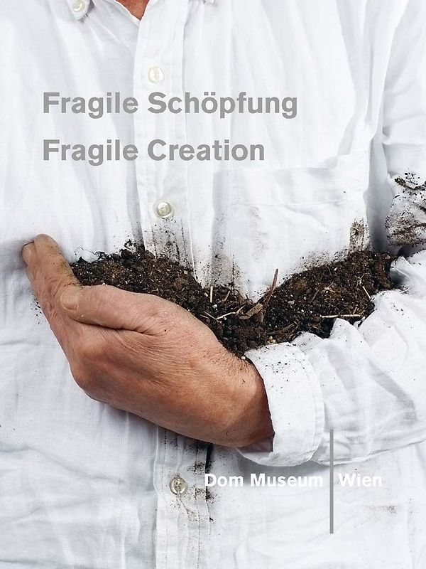 Fragile Schöpfung