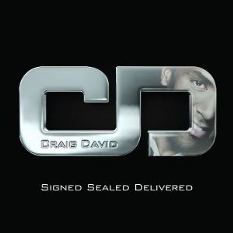 Craig David - Signed Sealed Delivered
