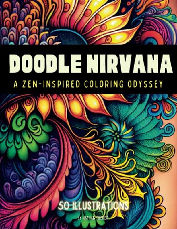Doodle Nirvana: A Zen-Inspired Coloring Odyssey