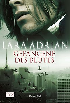 Gefangene des Blutes