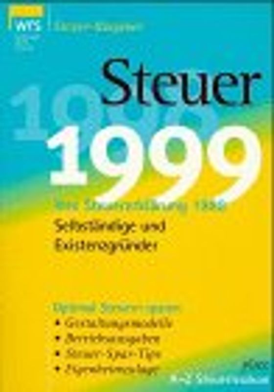 Steuer 99 für Selbstständige und Existenzgründer
