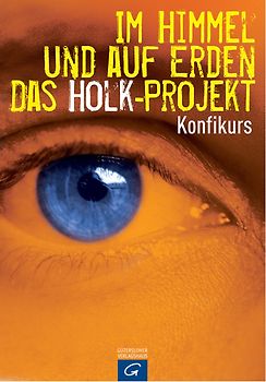 Im Himmel und auf Erden - Das Holk-Projekt