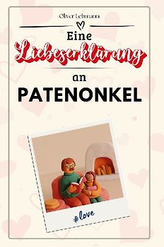 Eine Liebeserklärung an Patenonkel