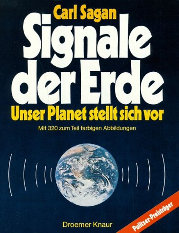 Signale der Erde. Unser Planet stellt sich vor