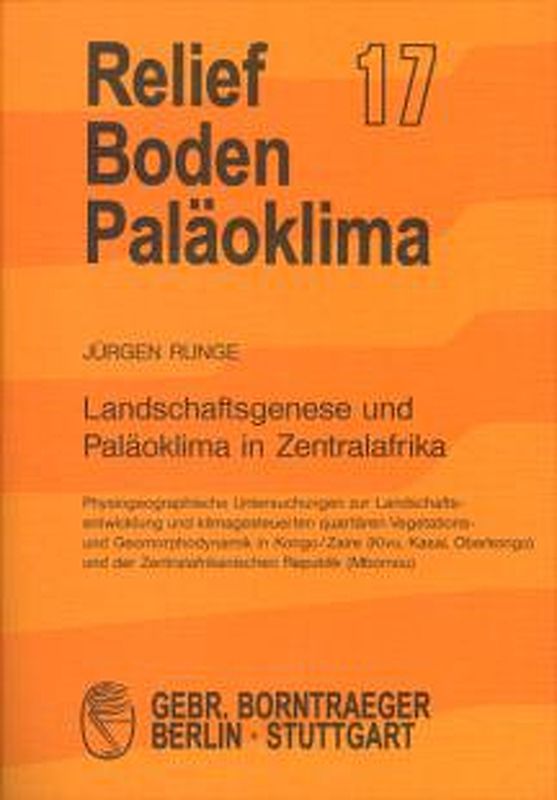 Landschaftsgenese und Paläoklima in Zentralafrika
