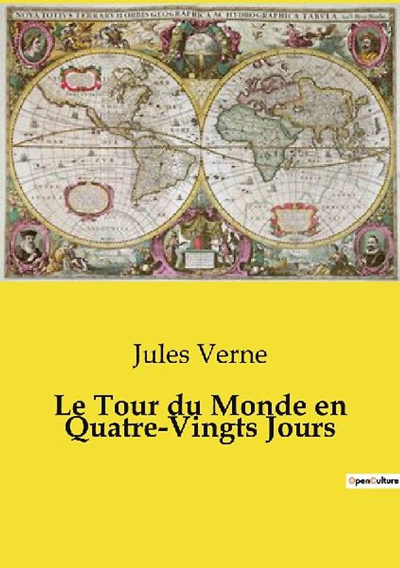 Le Tour du Monde en Quatre-Vingts Jours