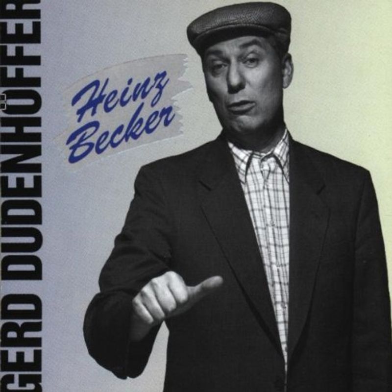 Gerd Dudenhöffer - Heinz Becker