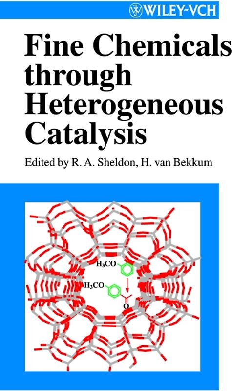 Fine Chemicals through Heterogeneous Catalysis