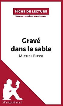 Gravé dans le sable (fiche de lecture)