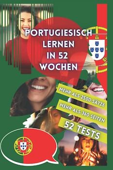PORTUGIESISCH LERNEN IN 52 WOCHEN