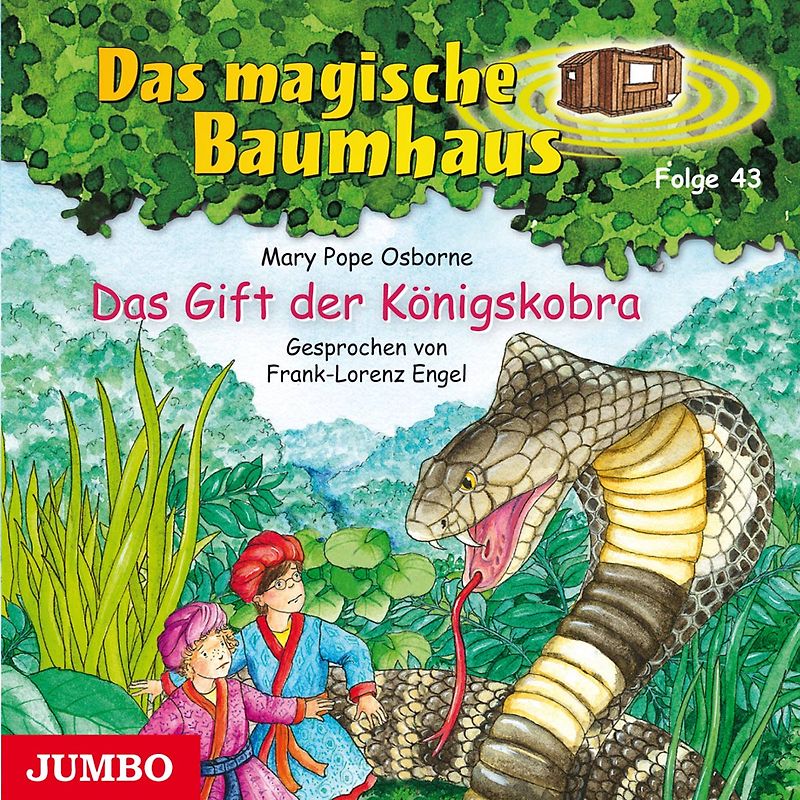 Osborne,Mary Pope - Das Magische Baumhaus 43/das Gift der Königskobra