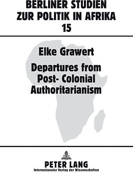 Departures from Post-Colonial Authoritarianism