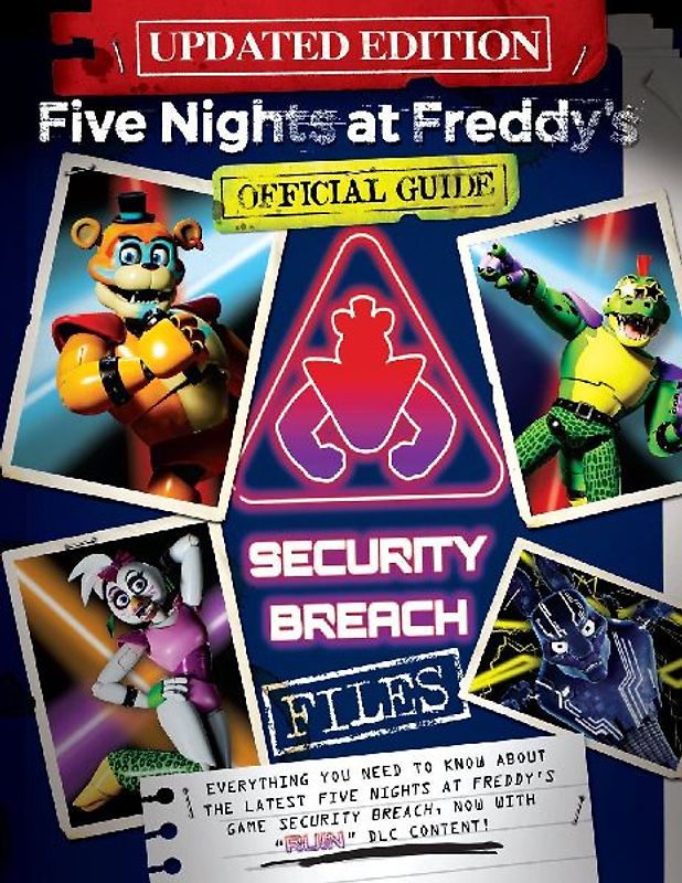 The Security Breach Files (Updated Edition): An Afk Book (Five Nights at Freddy's)