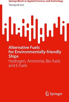 Alternative Fuels for Environmentally-Friendly Ships
