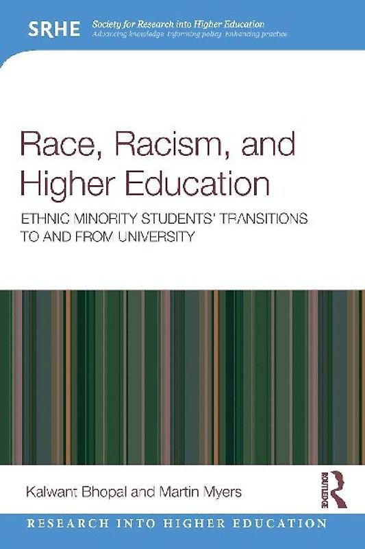 Race, Racism, and Higher Education