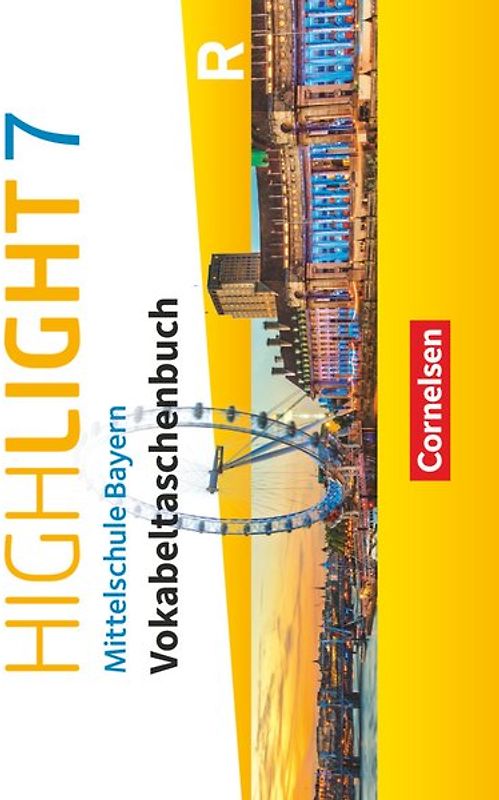 Highlight - Mittelschule Bayern - 7. Jahrgangsstufe