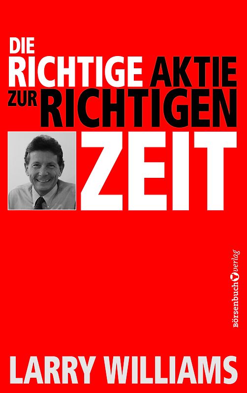 Die richtige Aktie zur richtigen Zeit