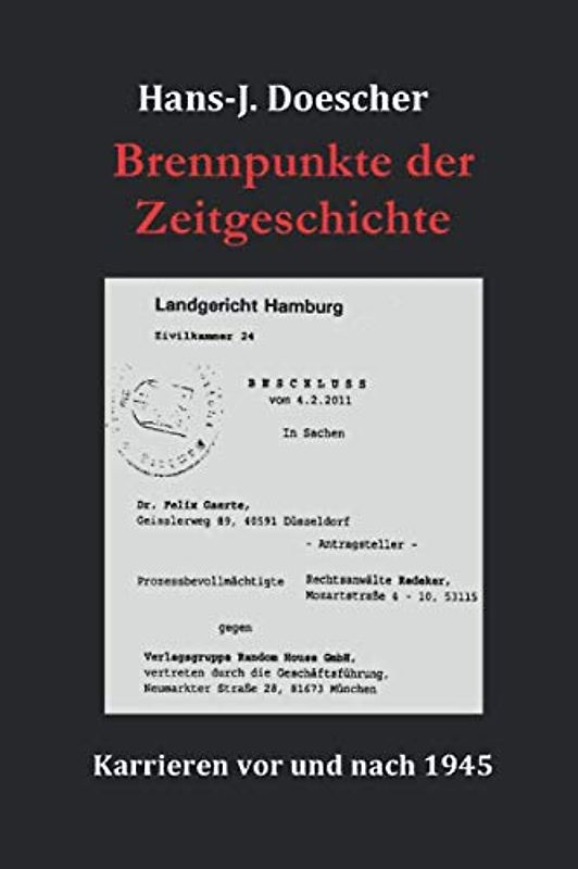 Brennpunkte der Zeitgeschichte: Karrieren vor und nach 1945