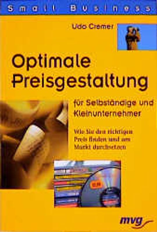 Optimale Preisgestaltung für Selbstständige und Kleinunternehmer