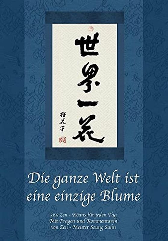 Die ganze Welt ist eine einzige Blume