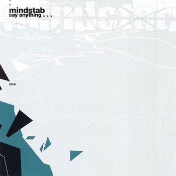Mindstab - Say Anything