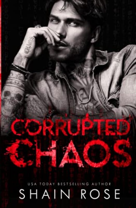 Corrupted Chaos: An Enemies to Lovers Forced Proximity Romance (Tarnished Empire)