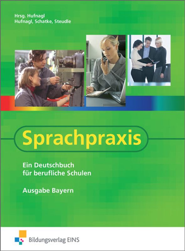 Sprachpraxis / Sprachpraxis - Ausgabe Bayern