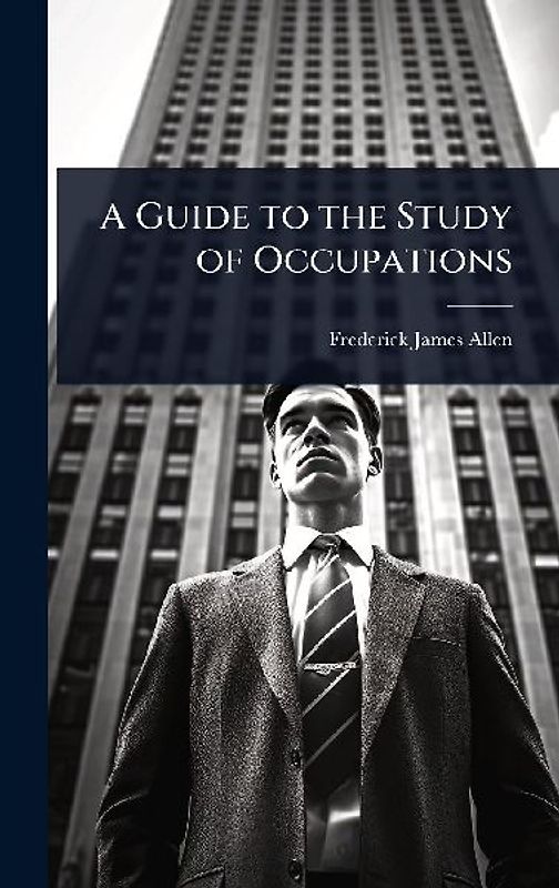 A Guide to the Study of Occupations