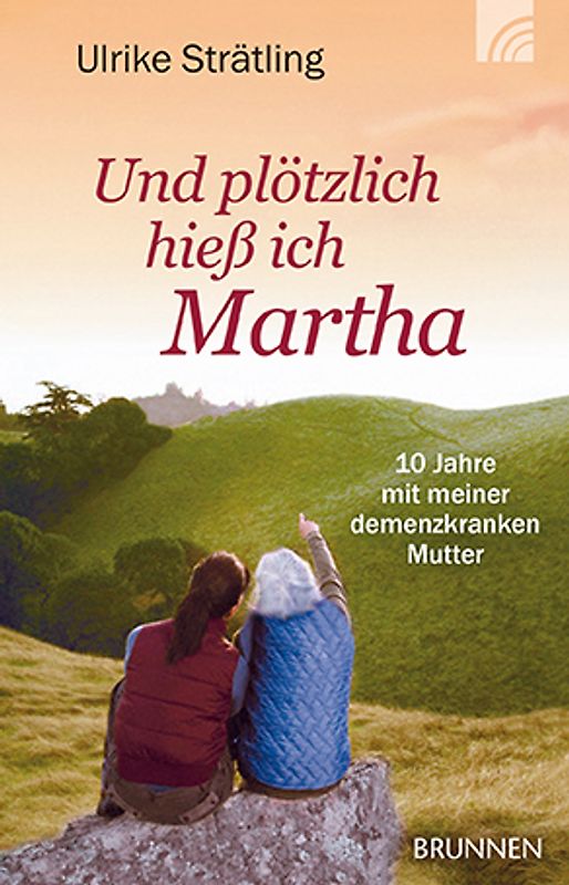 Und plötzlich hieß ich Martha