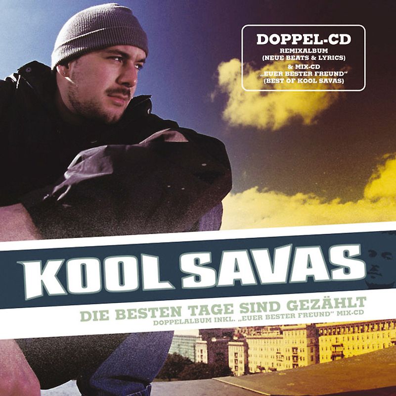 Kool Savas - Die Besten Tage Sind Gezählt