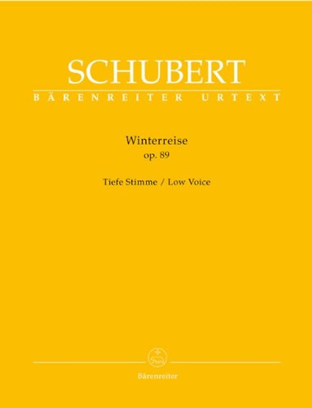Winterreise op. 89: Tiefe Stimme. Vorwort von Walther Dürr über Entstehungsgeschichte und Quellenlage. Auf Grundlage der praktischen Gesamtausgabe sämtlicher Schuber-Lieder, Band 3 - Schubert, Franz