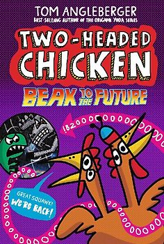 Two-Headed Chicken: Beak to the Future