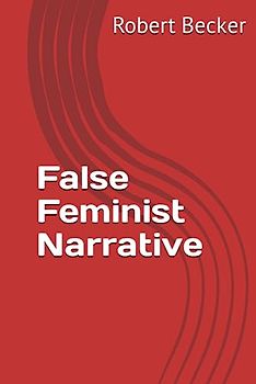 False Feminist Narrative