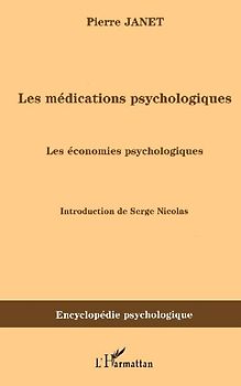 Les médications psychologiques (1919) vol. II