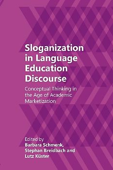 Sloganization in Language Education Discourse