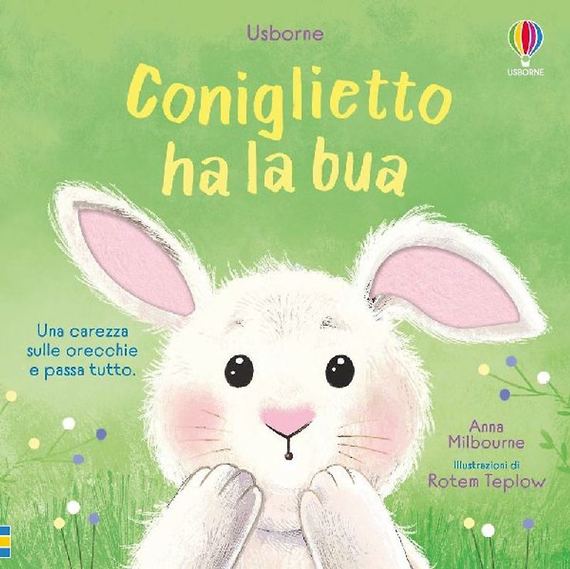 Coniglietto ha la bua